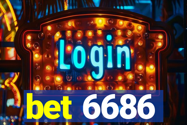 bet 6686